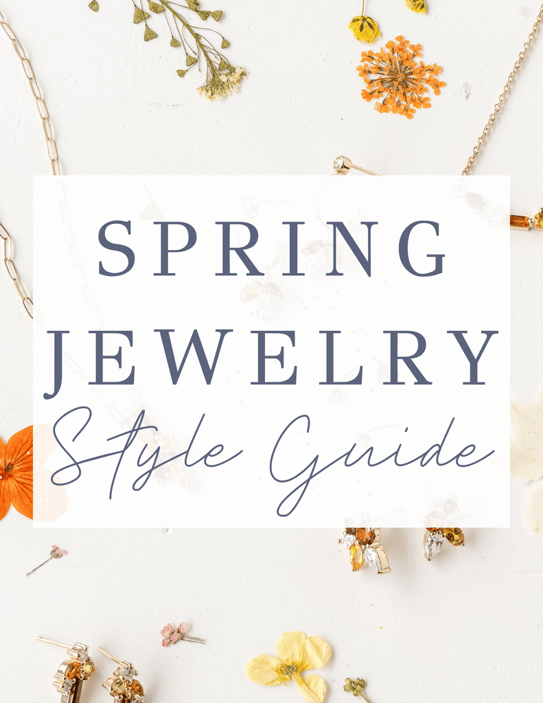 Spring Jewelry Style Guide 2024