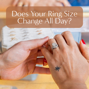 Does Your Ring Size Change All Day?